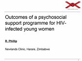 Outcomes of a psychosocial support programme for HIV-infected young mothers at an antiretroviral access clinic Outcomes of a psychosocial support programme for HIV-infected young mothers at an antiretroviral access clinic