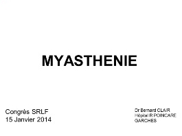 Pathologies neuro-musculaires - Myasthénie