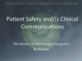 Patient Safety and Clinical Communications