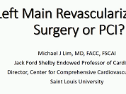 Patient Selection for Left Main Stenting:  Who Should Have Surgery vs PCI