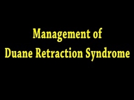 Ophtalmologie pédiatrique, Strabisme - Gestion de la chirurgie d'un strabisme dans le syndrome de rétraction de Duane