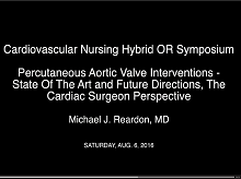 Percutaneous Aortic Valve Interventions - State of the Art and Future Directions, the Cardiac Surgeon Perspective