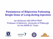 Persistence of rilpivirine following single dose of long-acting injection Persistence of rilpivirine following single dose of long-acting injection