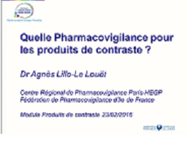Pharmacovigilance et produits de contraste Pharmacovigilance et produits de contraste