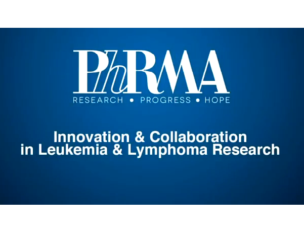 PhRMA's Innovation and Collaboration in Leukemia and Lymphoma Research