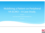 Physiotherapy rehabilitation on peripheral Venous Arterial Extra Corporeal Membrane Oxygenation Physiotherapy rehabilitation on peripheral Venous Arterial Extra Corporeal Membrane Oxygenation