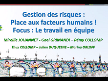 Place des facteurs humains et organisationnels dans la survenue des incidents ; travail en équipe Place des facteurs humains et organisationnels dans la survenue des incidents ; travail en équipe