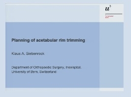 Planifier un ajustement du cotyle acétabulaire de la hanche