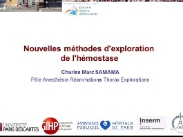 Plaquettes et hémostase - Nouvelles méthodes d'exploration de l'hémostase