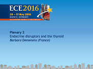 Plenary Lecture 2, Endocrine disruptors and the thyroid