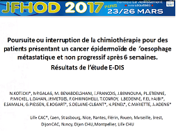 Poursuite ou interruption de la chimiothérapie pour des patients présentant un cancer épidermoïde de l'oesophage métastatique et non progressifs après 6 semaines. Résultats de l'étude E-DIS