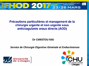 Précautions particulières et management de la chirurgie urgente et non urgente sous AOD Précautions particulières et management de la chirurgie urgente et non urgente sous AOD