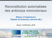 Préparation automatisée des anticorps monoclonaux : retours d'expérience de l'hôpital St Antonius Utrecht