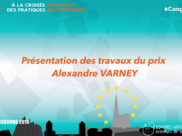 Présentation du Prix Alexandre Varney 2016