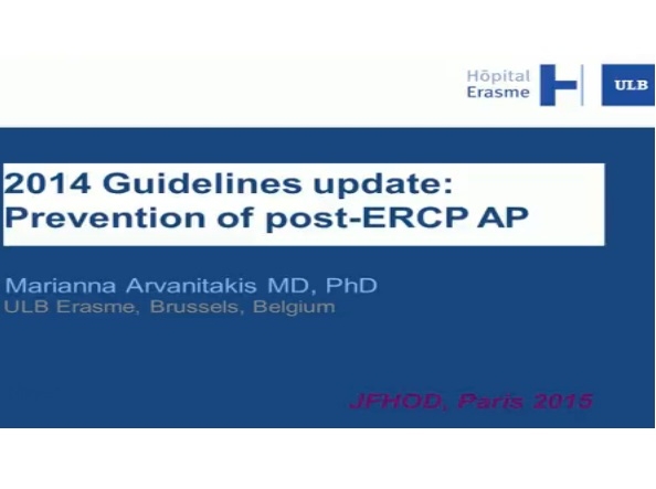 Prophylaxis of post-ERCP pancreatitis: update 2014