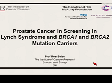 Prostate Cancer Screening in BRCA and Lynch Syndrome Mutation Carriers Prostate Cancer Screening in BRCA and Lynch Syndrome Mutation Carriers