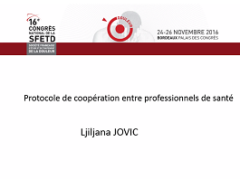 Protocole de coopération entre professionnels de santé Protocole de coopération entre professionnels de santé