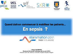 Quand doit-on commencer à mobiliser le patient critique ?Le patient en sepsis