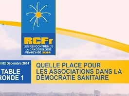 Quelle place pour les associations dans la démocratie sanitaire - Table ronde Quelle place pour les associations dans la démocratie sanitaire - Table ronde