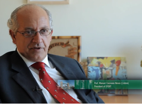Quelques mots du Dr Manuel Cassiano Neves - EFORT président 2013-2014 Quelques mots du Dr Manuel Cassiano Neves - EFORT président 2013-2014