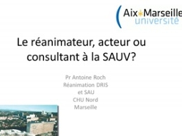 Quels acteurs autour du patient "reanimatoire" aux urgences - Place du réanimateur Quels acteurs autour du patient "reanimatoire" aux urgences - Place du réanimateur