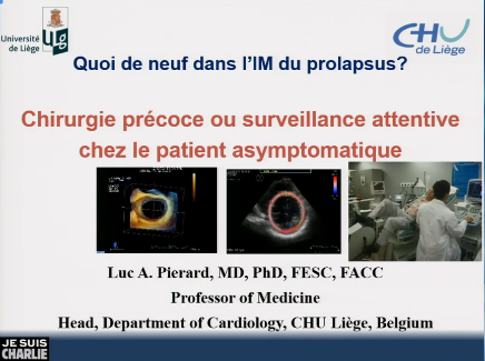 Quoi de neuf dans l'insuffisance mitrale du prolapsus valvulaire 2015