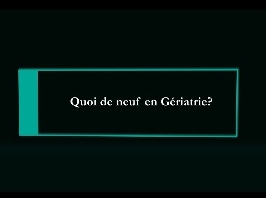 Quoi de neuf en gériatrie en 2013? Jean-Pierre Aquino Quoi de neuf en gériatrie en 2013? Jean-Pierre Aquino