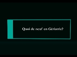 Quoi de neuf en gériatrie en 2013? Joel Ankri Quoi de neuf en gériatrie en 2013? Joel Ankri