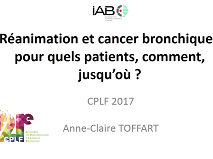 Réanimation et cancer bronchique: pour quels patients, comment, jusqu'où?