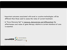 Real-World Challenge: Establishing the Value of Gene Therapy for Patients
