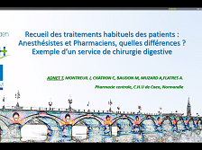 Recueil des traitements habituels des patients : Anesthésistes et Pharmaciens, quelles différences ? Exemple dun service de chirurgie digestive