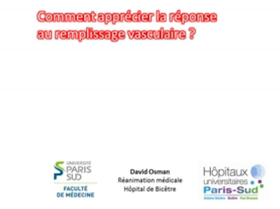 Remplissage vasculaire - Comment apprécier la réponse au remplissage vasculaire - 2015 Remplissage vasculaire - Comment apprécier la réponse au remplissage vasculaire - 2015