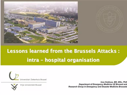 Retour d'expérience Bruxelles : intra hospitalier Retour d'expérience Bruxelles : intra hospitalier