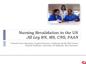 Revalidation Practices in the US