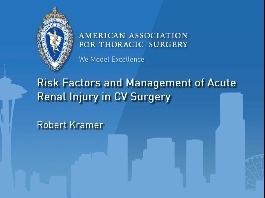 Facteurs de risque et gestion de la blessure rénale aiguë en chirurgie cardiaque Facteurs de risque et gestion de la blessure rénale aiguë en chirurgie cardiaque