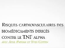 Risques cardiovasculaires des biomédicaments dirigés contre le TNF Alpha