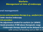 Routine and Emergent Anticoagulation Management in the Periendoscopic Period