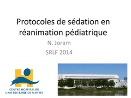 Sédation en réanimation pédiatrique - Sédation et protocoles de sédation