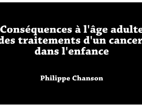 Séquelles endocriniennes à l’âge adulte du traitement d’un cancer pédiatrique