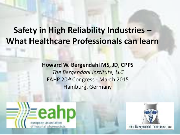 Safety in high reliability industries – What healthcare professionals can learn. Safety in high reliability industries – What healthcare professionals can learn.