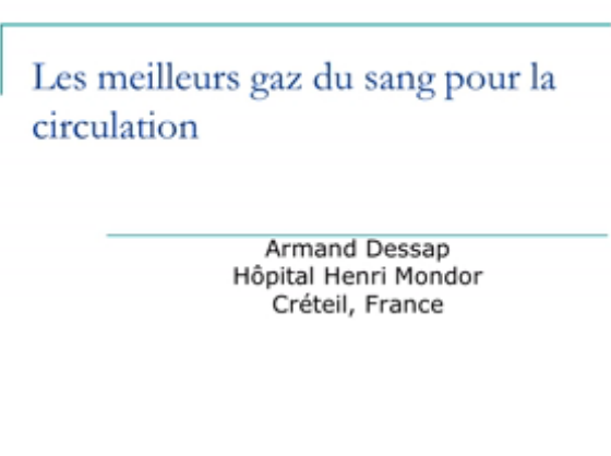 Les meilleurs gaz du sang pour la circulation - 2015