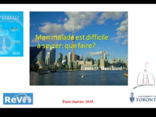 2015/2015_43eme_congres_international_de_la_SRLF/Sevrage_de_la_ventilation_mecanique/SRLF_2015_Mon_malade_est_difficile_a_sevrer_que_faire_x264.mp4