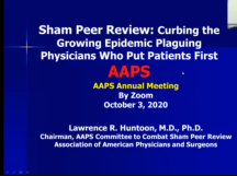 Sham Peer Review: Curbing the Growing Epidemic Plaguing Physicians who Put Patients First
