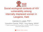 Social ecological contexts of HIV vulnerability among internally displaced women in Leogane, Haiti Social ecological contexts of HIV vulnerability among internally displaced women in Leogane, Haiti