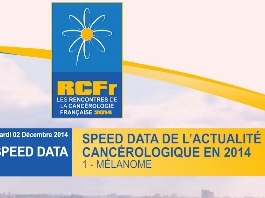 Speed Data de l'actualité cancérologiques en 2014 (1/9) - Mélanome