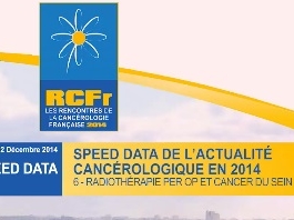 Speed Data de l'actualité cancérologiques en 2014 (6/9) - Radiothérapie PER et cancer du sein Speed Data de l'actualité cancérologiques en 2014 (6/9) - Radiothérapie PER et cancer du sein