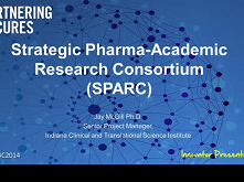 Strategic Pharma-Academic Research Consortium (SPARC) for Translational Medicine Strategic Pharma-Academic Research Consortium (SPARC) for Translational Medicine
