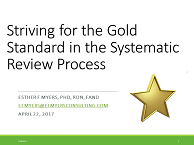 Striving for the Gold Standard in the Systematic Review Process