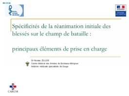Sur le champ de bataille - Spécificités de la prise en charge sur le champ de bataille Sur le champ de bataille - Spécificités de la prise en charge sur le champ de bataille