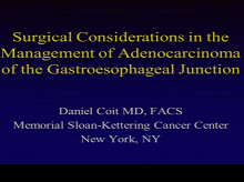 Surgical Approaches to Invasive Adenocarcinoma of the Gastroesophageal Junction Surgical Approaches to Invasive Adenocarcinoma of the Gastroesophageal Junction